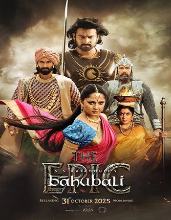 Baahubali: The Epic 2025 NF Hindi Movie